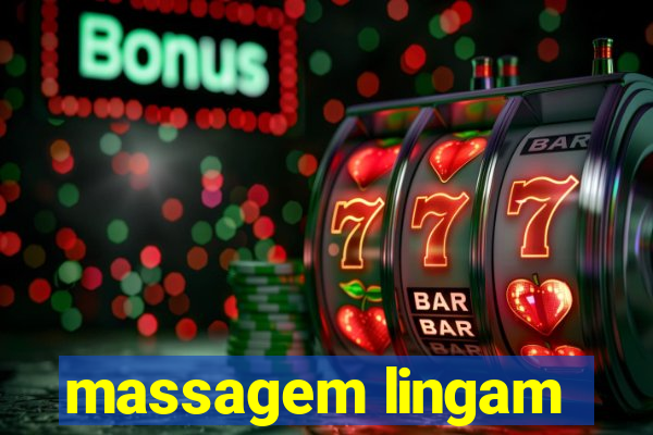 massagem lingam
